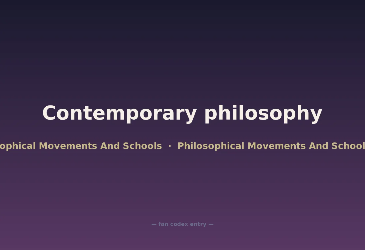 Contemporary philosophy